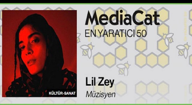 Lil Zey, MediaCat’in En Yaratıcı 50 Listesinde!