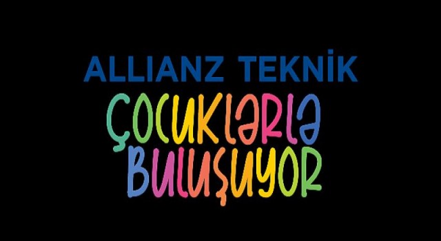 Toplumsal risk farkındalığını artırmayı amaçlayan Allianz Teknik çocuklarla buluşuyor