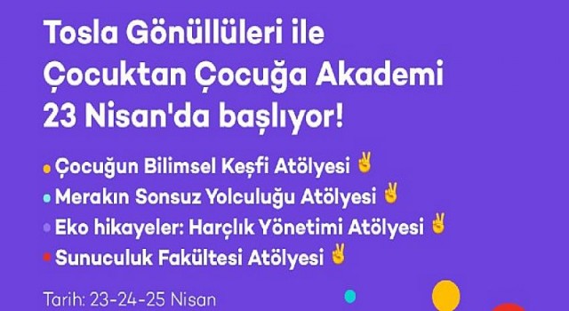 Tosla Gönüllüleri ile Çocuktan Çocuğa Akademi 23 Nisan’da başlıyor!