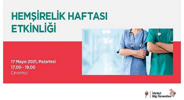 Uluslararası Hemşireler Günü kapsamında pandemi sürecinde hemşirelik konuşulacak