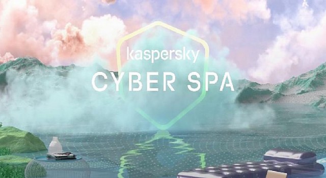 Kaspersky, kullanıcılara dijital bir alan olan Cyber Spa’yı sunuyor