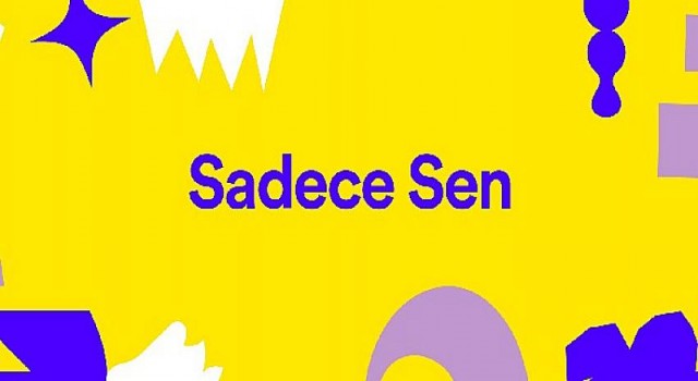 Spotify “Sadece Sen” Kampanyası ile kullanıcıları yepyeni bir kişiselleştirilmiş yolculuğa çıkarıyor