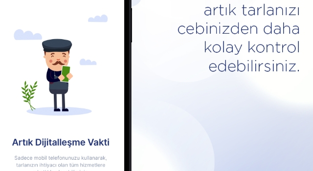 “Tarlam Cepte” Yeni Sürümüyle Çiftçilerin Bir Mobil Uygulamadan Beklediği Her Şeyi Sunuyor