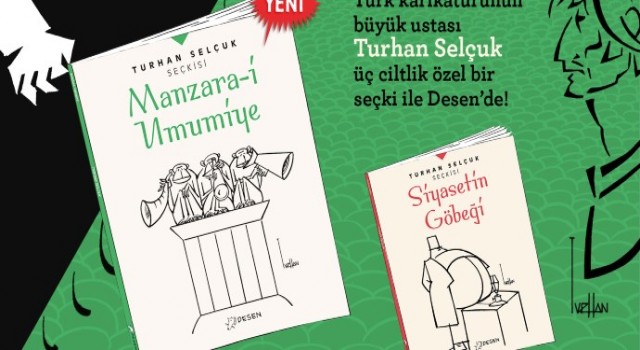 Turhan Selçuk’tan ’’manzara-i umumiye’’ye ayna tutan karikatürler...