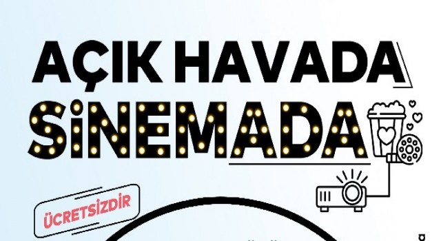 Adalarda “Açık Havada SinemADA” başlıyor.