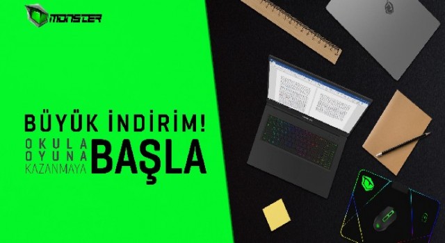 Tarihin En Büyük İndirimleri Monster Notebook’ta “Okula Dönüş Kampanyası” ile Başladı!