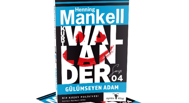 KURT WALLANDER SERİSİNİN DÖRDÜNCÜ KİTABI GÜLÜMSEYEN ADAM, AYRIKSI KİTAP ETİKETİYLE ÇIKTI