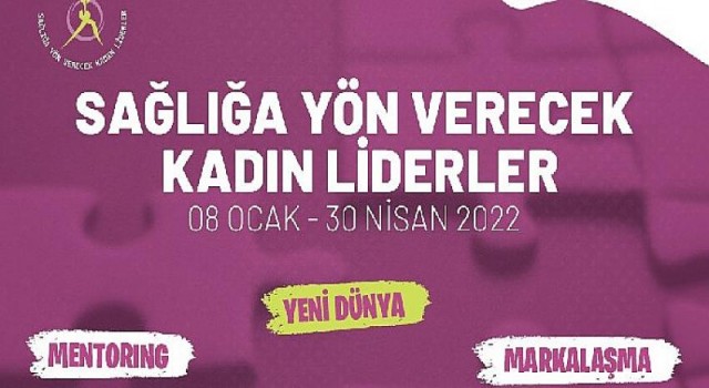 Sağlıkta Devir Kadın Liderlerin Devri