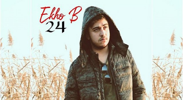 Ekho B ”24” adlı EP çalışmasını müzikseverlerle buluşturdu