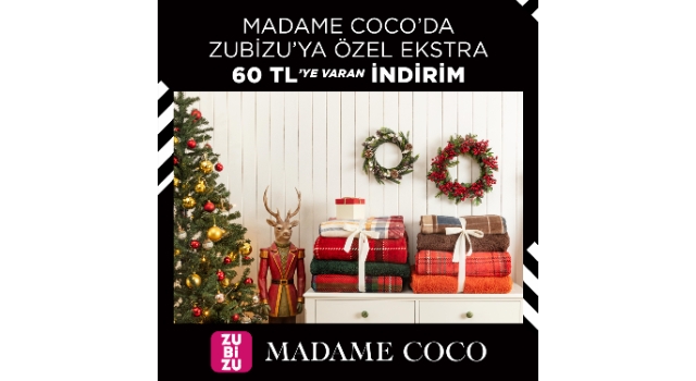 Madame Coco’da ZUBİZU Üyelerine Özel 60 TL İndirim Fırsatı!