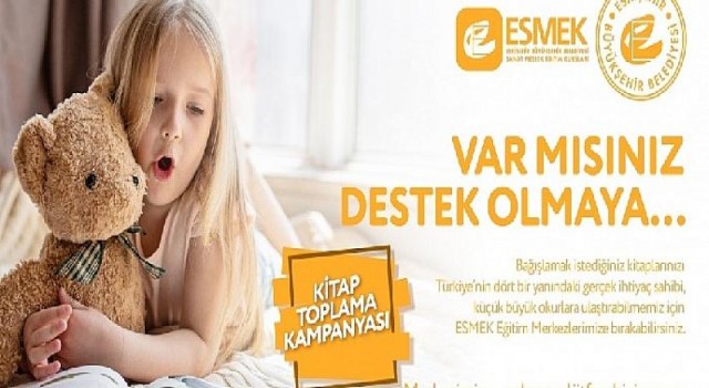 “Destek olmaya var mısınız?”