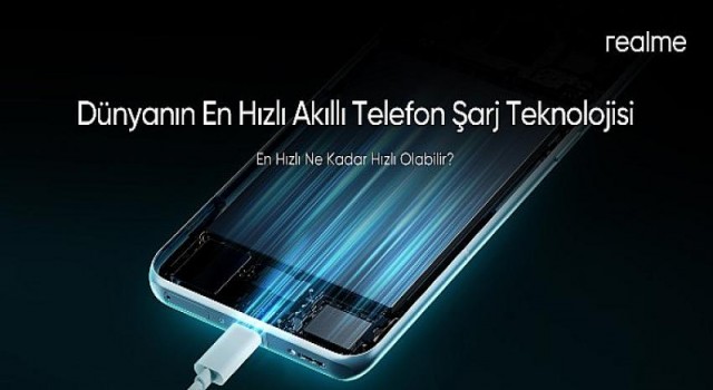 realme En Hızlı Şarj Teknolojisiyle Geliyor