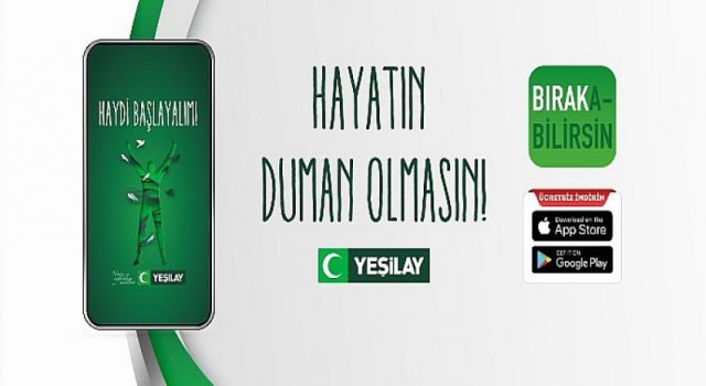 Yeşilay’ın yeni mobil uygulaması “Bırakabilirsin” Sigarayı Bırakma Günü’nde ceplere inmeye başlıyor