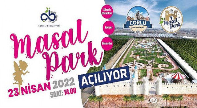 23 Nisan’da Masal Park’ta Buluşuyoruz!