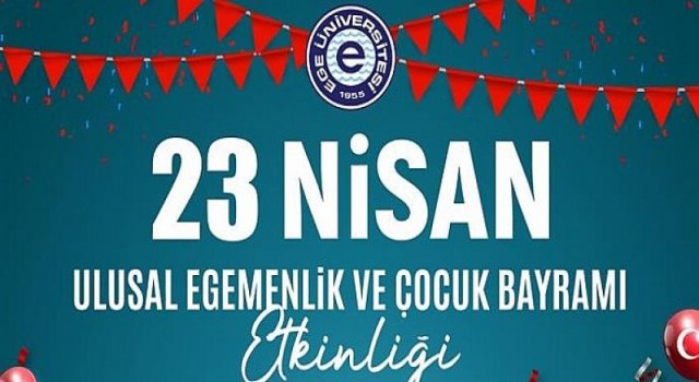 Ege’de 23 Nisan coşkusu yaşanacak