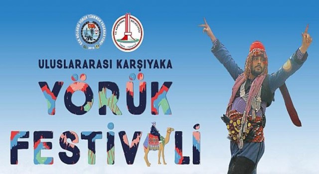 Uluslararası Karşıyaka Yörük Festivali’ne Geri Sayım Başladı