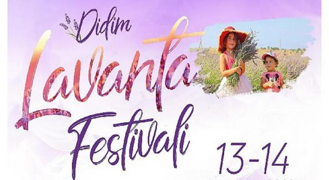 Didim Lavanta Festivali yarın başlıyor