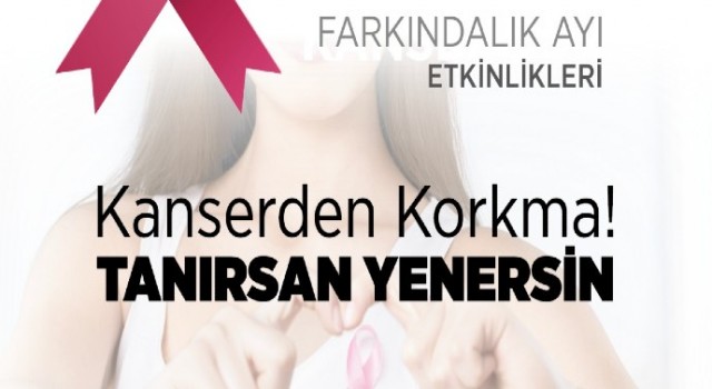 Kanser Yakınımızda Farkında Mısınız