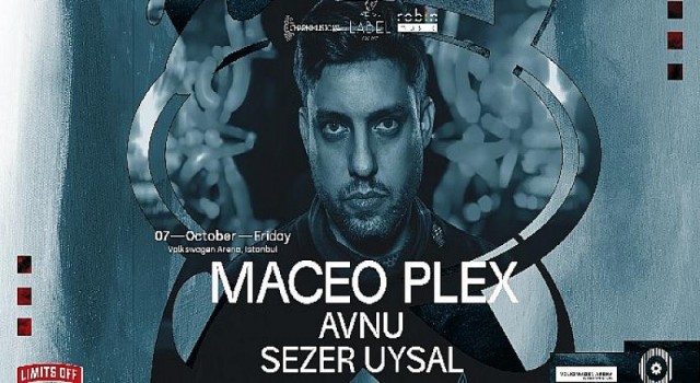 Maceo Plex 7 Ekim’de İstanbul’da!