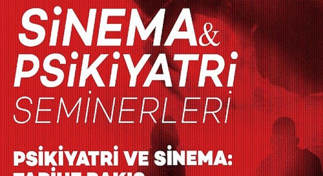 Akbank Sanat - Sinema Psikiyatri Seminerleri Aralık 2022 Programı