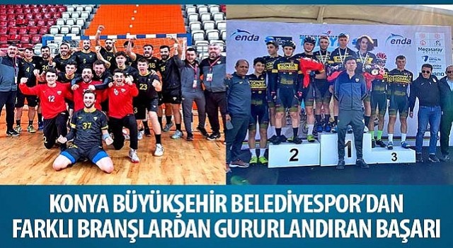 Konya Büyükşehir Belediyespor dan Farklı Branşlarda Gururlandıran Başarı