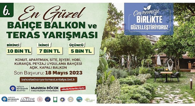 En Güzel Bahçe, Balkon ve Teras Yarışması Başlıyor