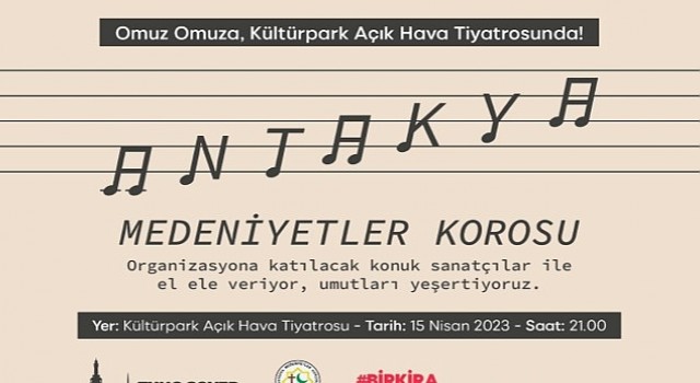 Antakya Medeniyetler Korosundan Bir Kira Bir Yuva konseri