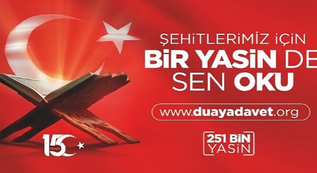 ”Bir Yasin de Sen Oku” çağrısı yapıldı