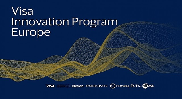 Visa Avrupa İnovasyon Programı 2023 dönemi için seçilen fintechleri duyurdu