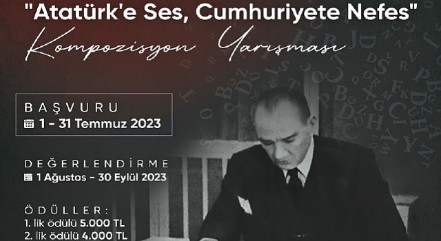 “Atatürke Ses, Cumhuriyete Nefes”