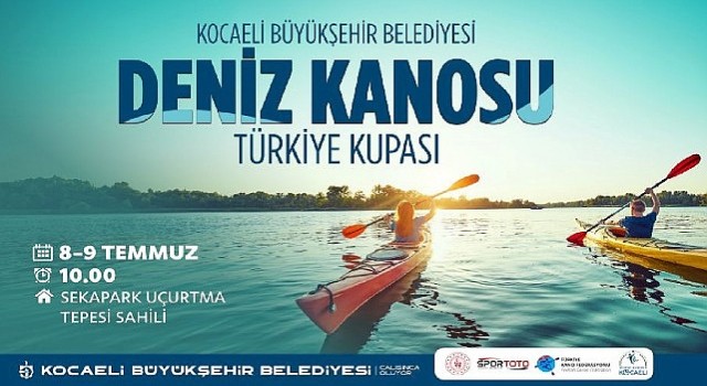 Kocaeli Büyükşehirden Deniz Kanosu Türkiye Kupası