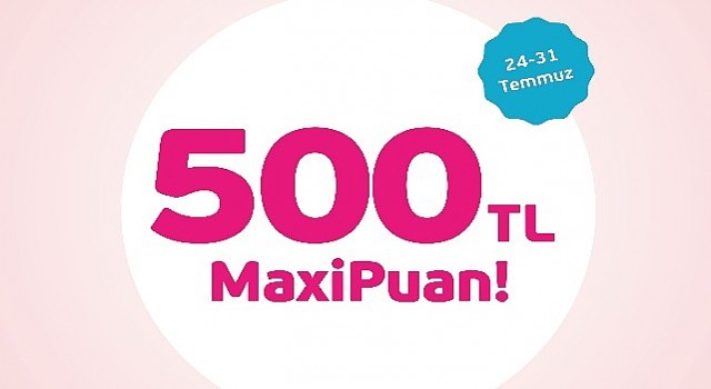 MediaMarktla 500 TL MaxiPuan fırsatı