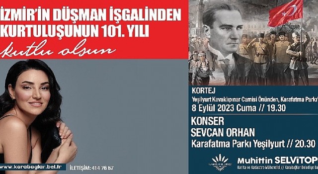 Karabağlar “İzmirin Kurtuluşunu” coşkuyla kutlayacak