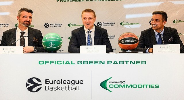 Enerjisa Commodities, Euroleaguein Türkiyedeki yeşil sponsoru oldu