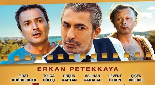 Erkan Petekkaya, Levent Ülgen ve Fırat Doğruloğlunun başrollerini paylaştığıFilme Gel&#39; vizyonda!