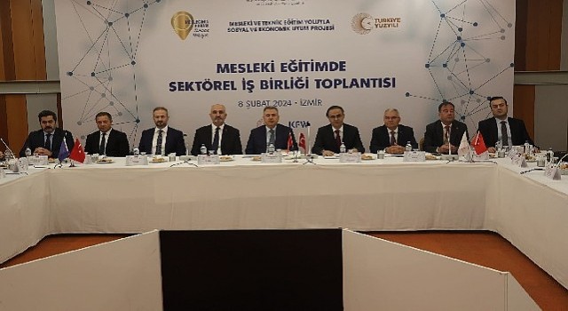 İzmirde Mesleki Eğitimde Sektörel İş Birliği Toplantısı Düzenlendi