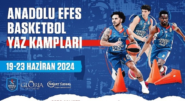 Anadolu Efes Spor Kulübü Basketbol Yaz Kampı 2024ün Kayıtları Başladı