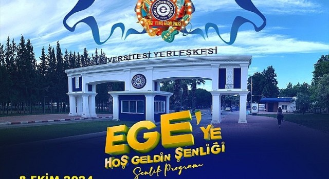 “Ege ye Hoş Geldin Şenliği” 8 Ekim de…