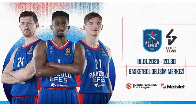 Anadolu Efes, Turkish Airlines Euroleaguein Yirminci Haftasında LDLC Asvel Villeurbanne ile Karşılaşacak