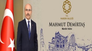 Mardin Valisi Demirtaş: ”Rengimizi koruyalım”