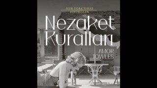 Amor Towles’ten Siyah Beyaz Bir Manhattan Hikâyesi