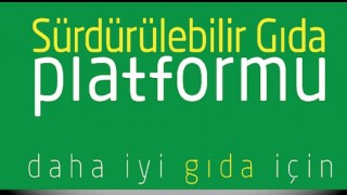 Sürdürülebilir Gıda Platformu’na 8 Yeni Üye