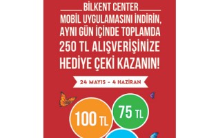 BİLKENT CENTER HARCADIKÇA KAZANDIRMAYA DEVAM EDİYOR