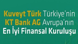 Kuveyt Türk’e ve KT Bank AG’ye en iyi finansal kuruluş ödülü