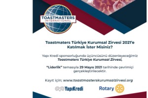 TOASTMASTERS TÜRKİYE 3. KURUMSAL ZİRVESİ’NE GERİ SAYIM BAŞLADI