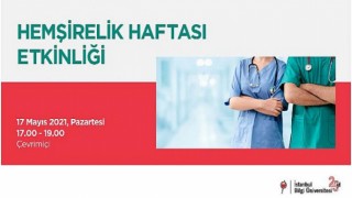 Uluslararası Hemşireler Günü kapsamında pandemi sürecinde hemşirelik konuşulacak