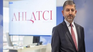 Ahlatcı Holding Türkiye ekonomisine katkı sağlamaya devam ediyor