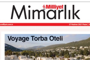 Milliyet Mimarlık dergisi sektördeki gelişmeleri mercek altına alıyor