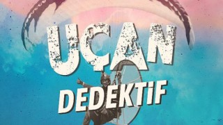 Uçan dedektif’le beraber uçuşa geçiyoruz