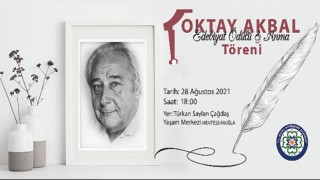 Oktay Akbal Edebiyat Ödülü Töreni 28 Ağustos’ta